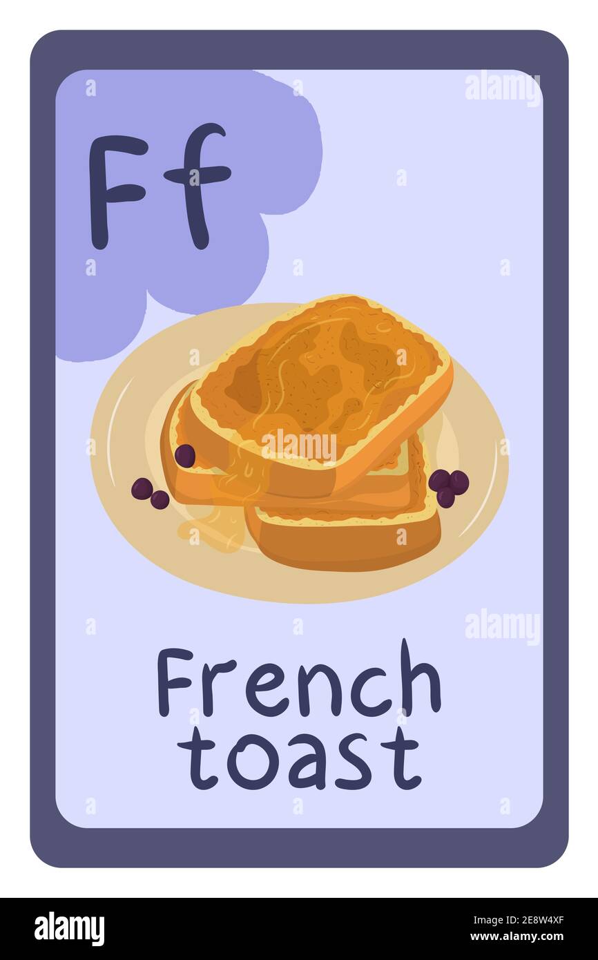 Carte flash d'éducation à l'alphabet, lettre F - toast français. Carte d'éducation abc colorée. École, éducation, étude, concept d'apprentissage. Illustration de Vecteur