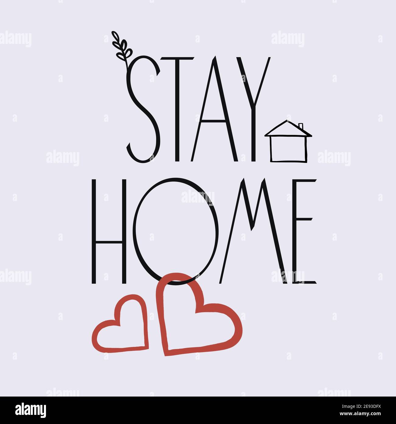 Restez à la maison affiche d'illustration créative ou doodle, avec des coeurs rouges et l'art de la maison familiale, typographie Banque D'Images