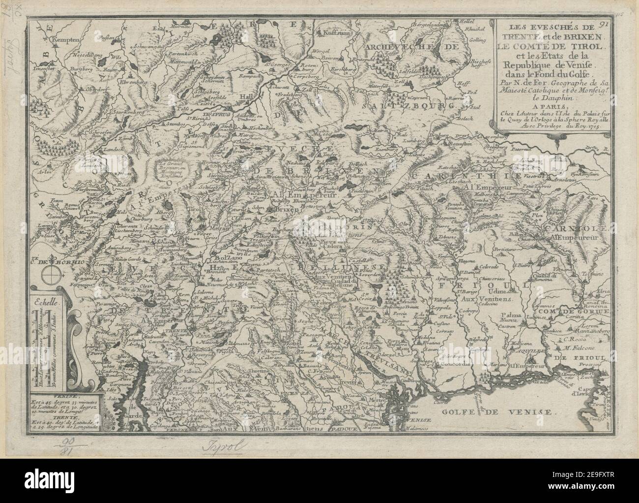 Les Evescheaas De Trente Et De Brixen Le Comteaa De Tirol Et Les Etats De La Republique De Venise Dans Le Fond Du Golfe Auteur Fer Nicolas De 90 81 Lieu De Publication