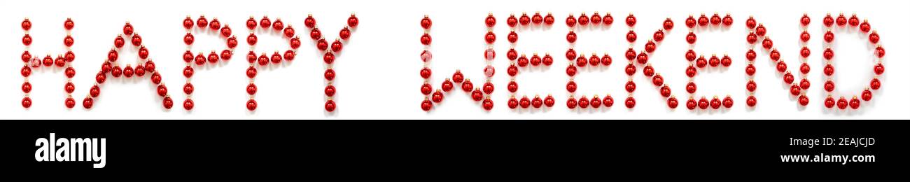 Noël rouge boule décorative Bâtiment Mot Happy Weekend Banque D'Images