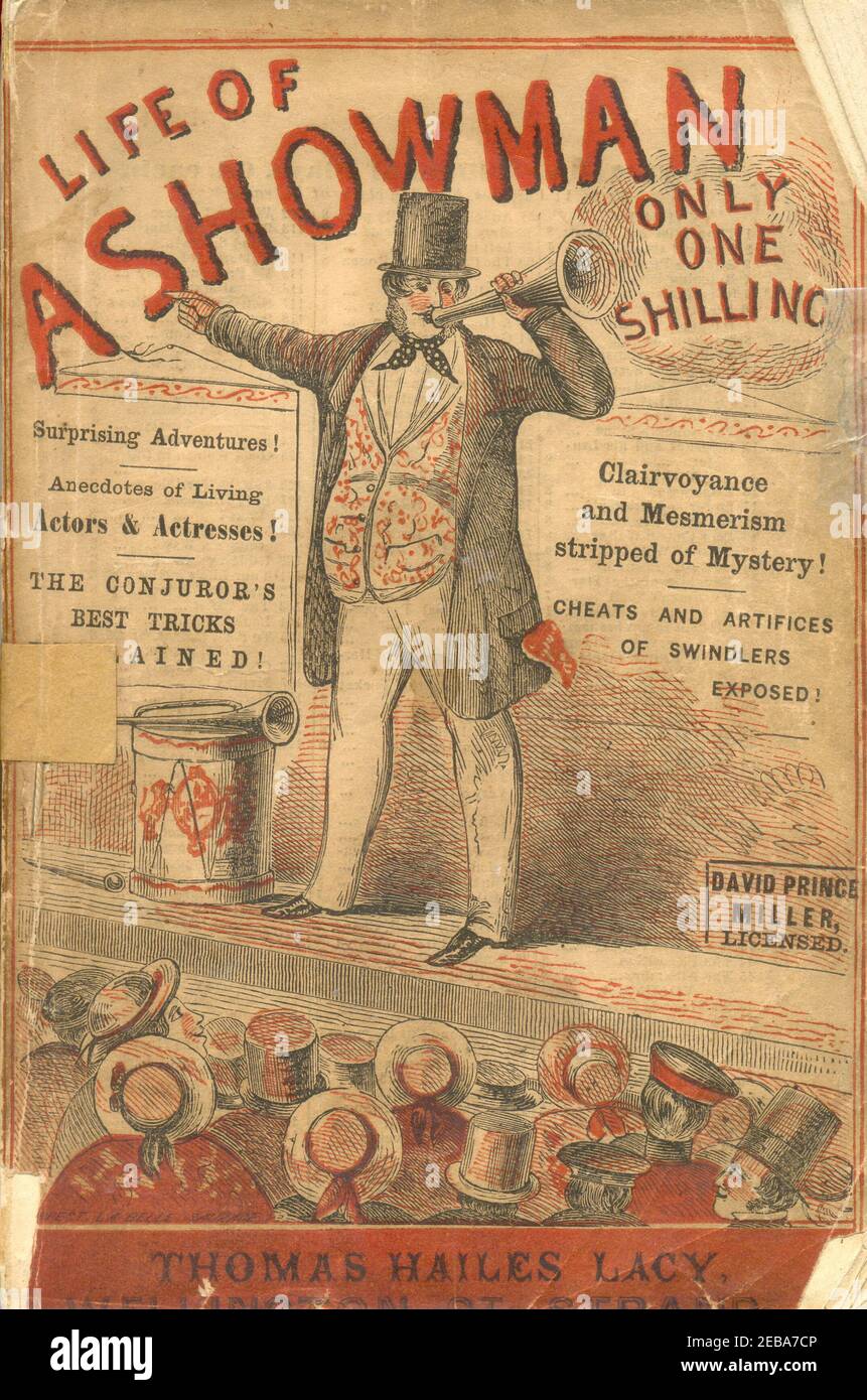 La vie d'un showman; et les luttes managériales de David Prince Miller publié par Thomas Hailes Lacy, Londres vers 1853 Banque D'Images