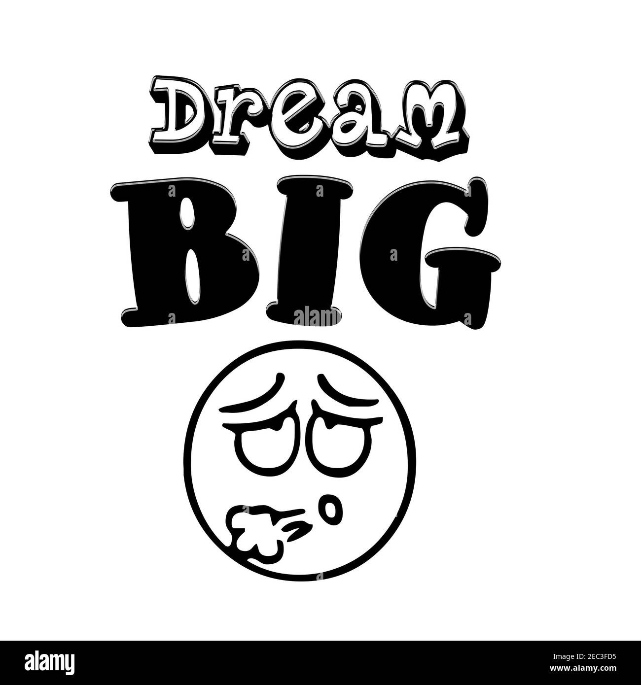 Rêvez d'une grande illustration écrite dans une police de caractères fantaisie avec un face fatiguée isolée sur fond blanc Banque D'Images