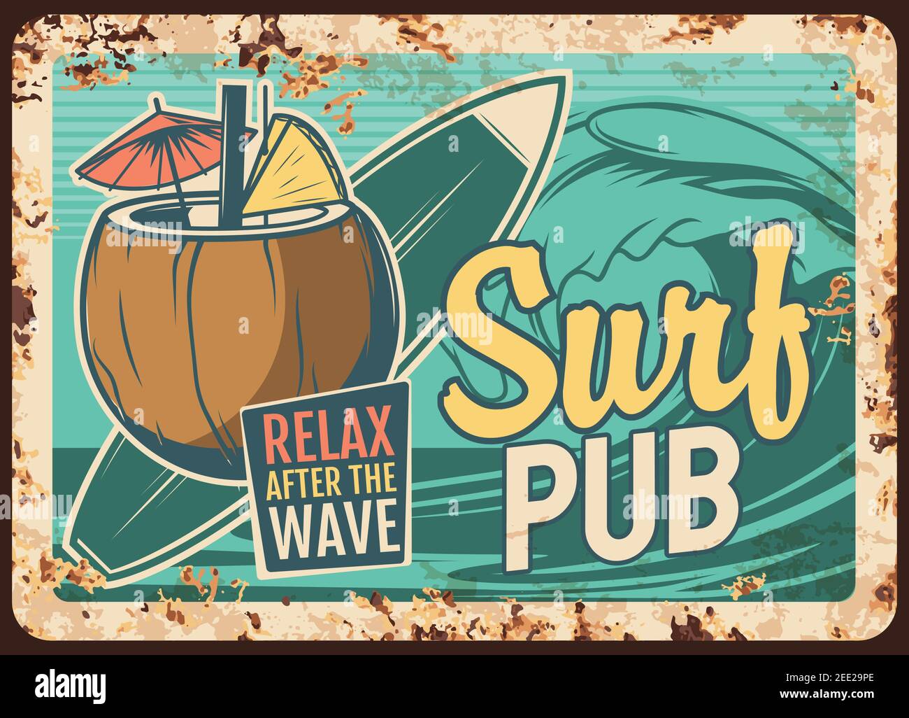 Surf pub assiette métallique rouillée avec planche à surf, cocktail de noix de coco et vague de mer. Panneau Vector vintage rouille en étain pour bar de plage, établissement de boissons rétro Illustration de Vecteur