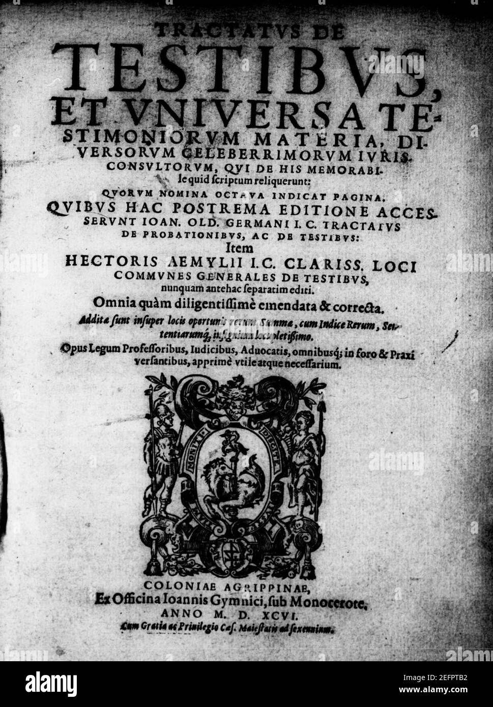 Oldendorp, Johann – Tractatus de testibus et universa testimoniorum materia, 1596 – BEIC 13835251. Banque D'Images