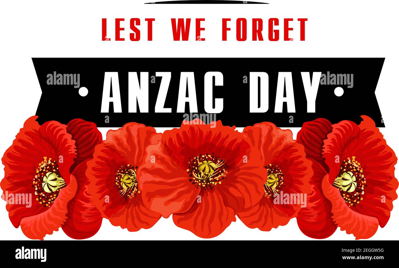 Icône coquelicot de la Journée Anzac avec bannière Lest We Forget. Fleur de pavot rouge avec ruban noir carte commémorative pour le souvenir du corps d'armée australien et néo-zélandais Illustration de Vecteur