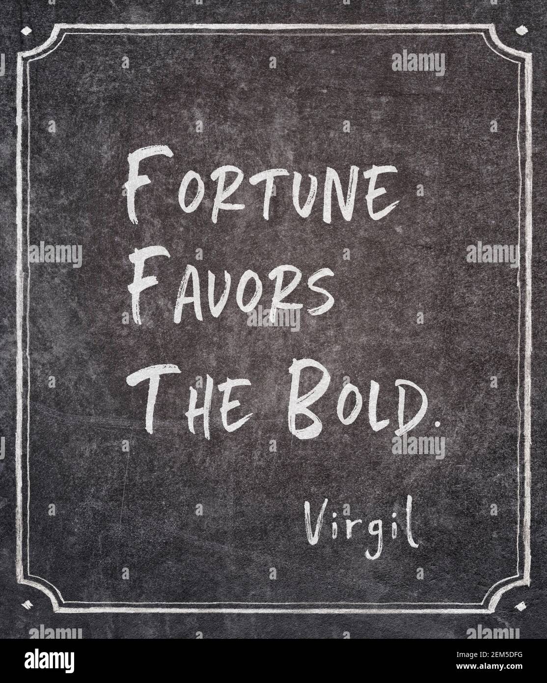 La Fortune Favorise L Audacieux Ancien Philosophe Et Poete Romain Citation De Virgile Ecrite Sur Tableau De Surveillance Encadre Photo Stock Alamy