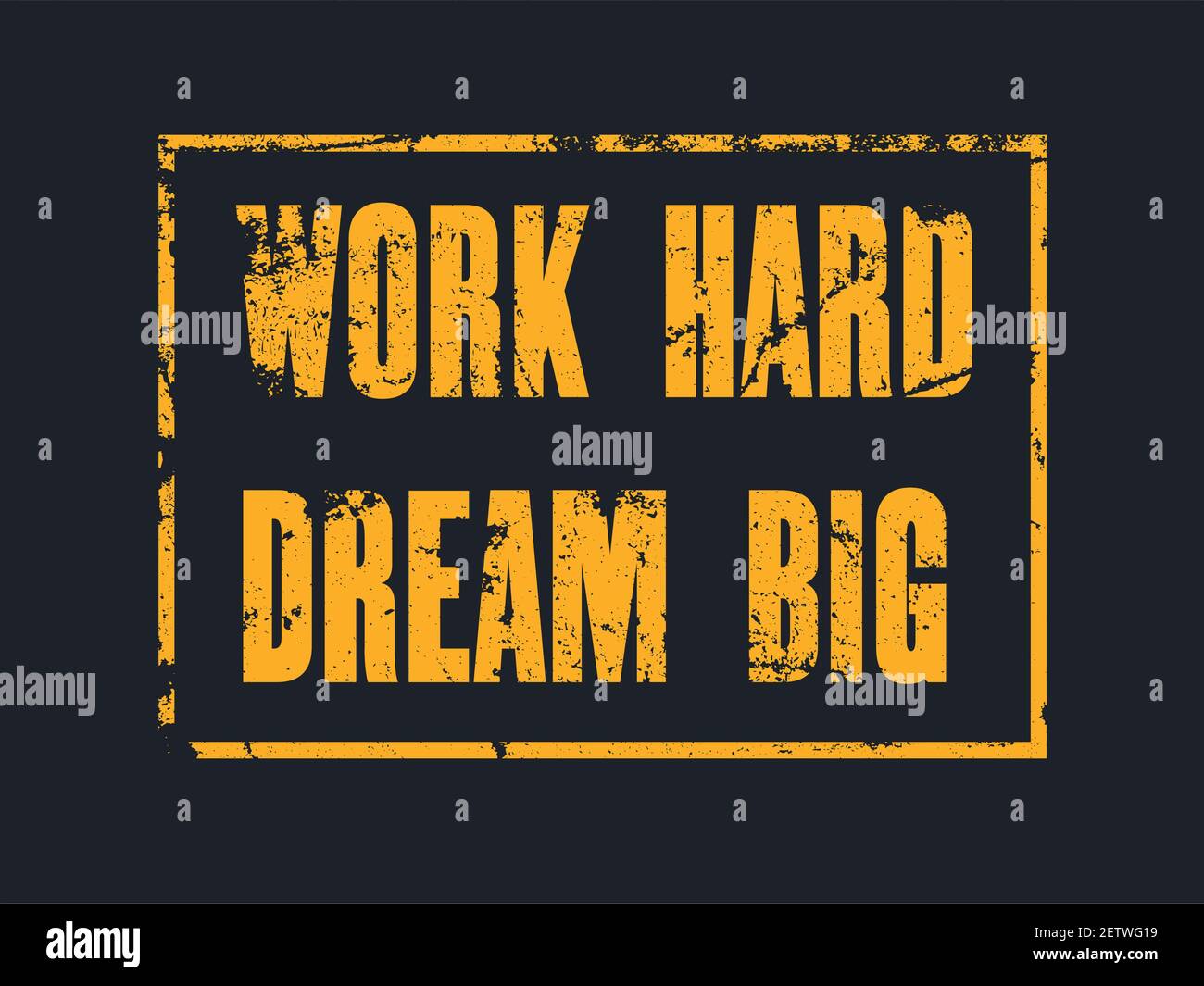 Citation motivante avec texte travail dur Dream Big. Concept de conception d'affiches de typographie vectorielle Illustration de Vecteur