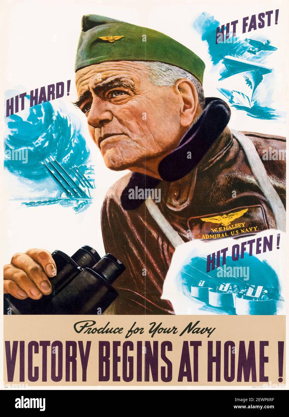 American, US, WW2, affiche de productivité : produire pour votre Marine, la victoire commence chez vous!, avec l'amiral William F Halsey, vers 1940 Banque D'Images