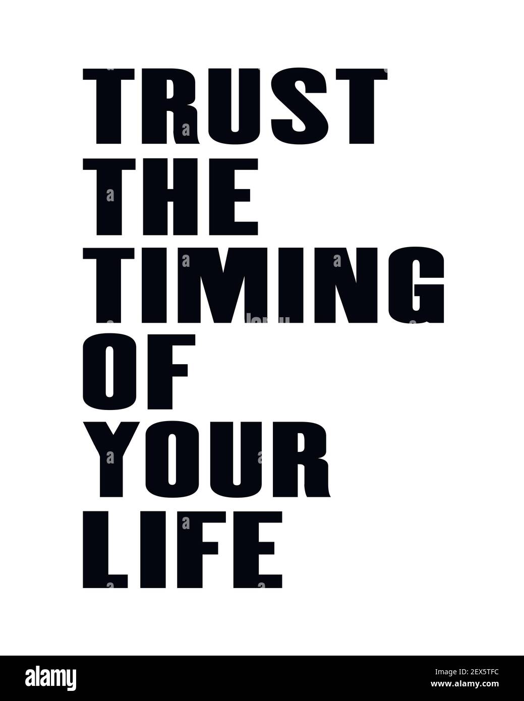 Citation motivante de motivation avec texte confiance le moment de votre vie. Motif poster et t-shirt vectoriel. Illustration de Vecteur