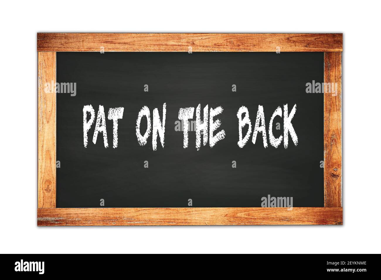 PAT SUR LE TEXTE AU DOS écrit sur le tableau noir de l'école de cadre en bois. Banque D'Images