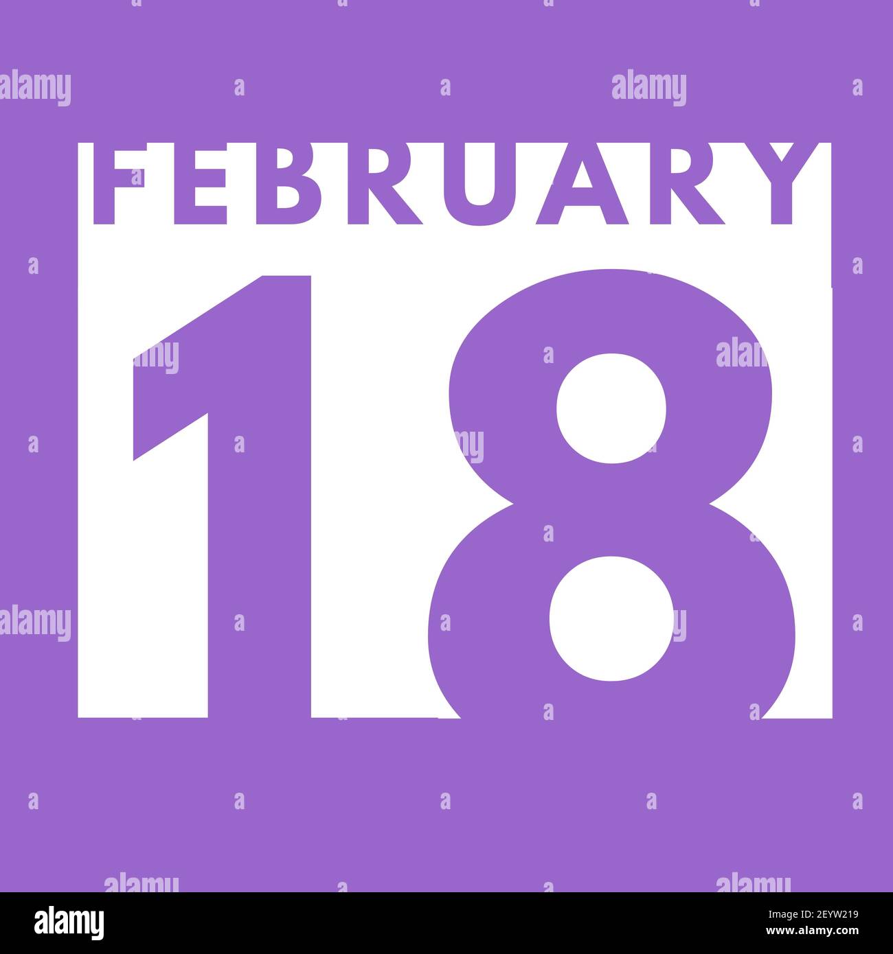 Février 18 . Flat Modern Daily Calendar icône .date, jour, mois .calendrier pour le mois de février Banque D'Images