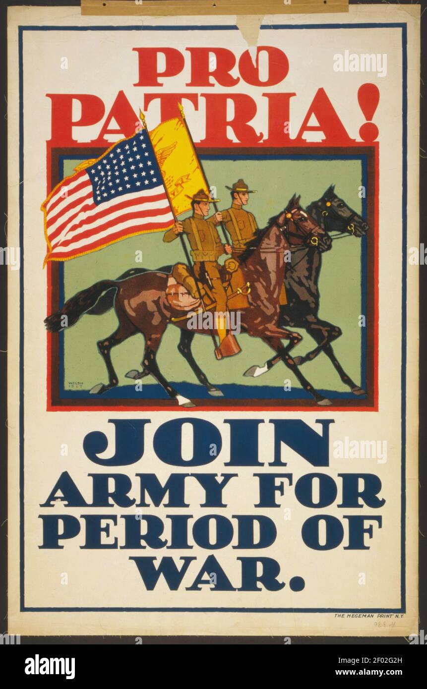 Pro Patria ! Rejoignez l'armée pour la période de guerre. Publicité ou affiche de l'armée AMÉRICAINE. Banque D'Images