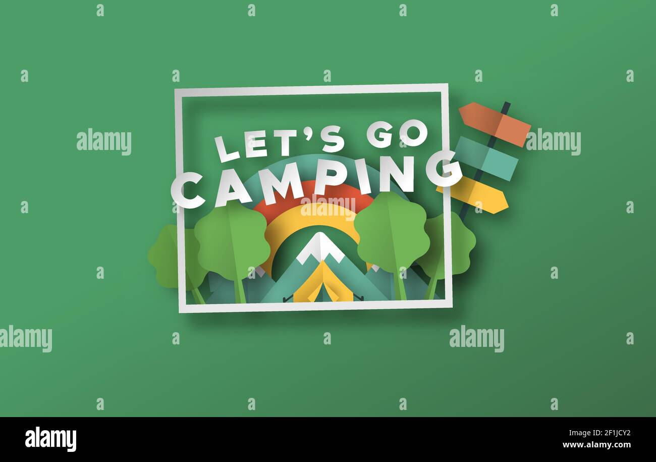 Allons-y une citation de camping dans le style artisanal de coupe de papier 3d. Illustration de voyage en extérieur avec tente coupée en papier, paysage de montagne et de nature. Enfants colorés s Illustration de Vecteur