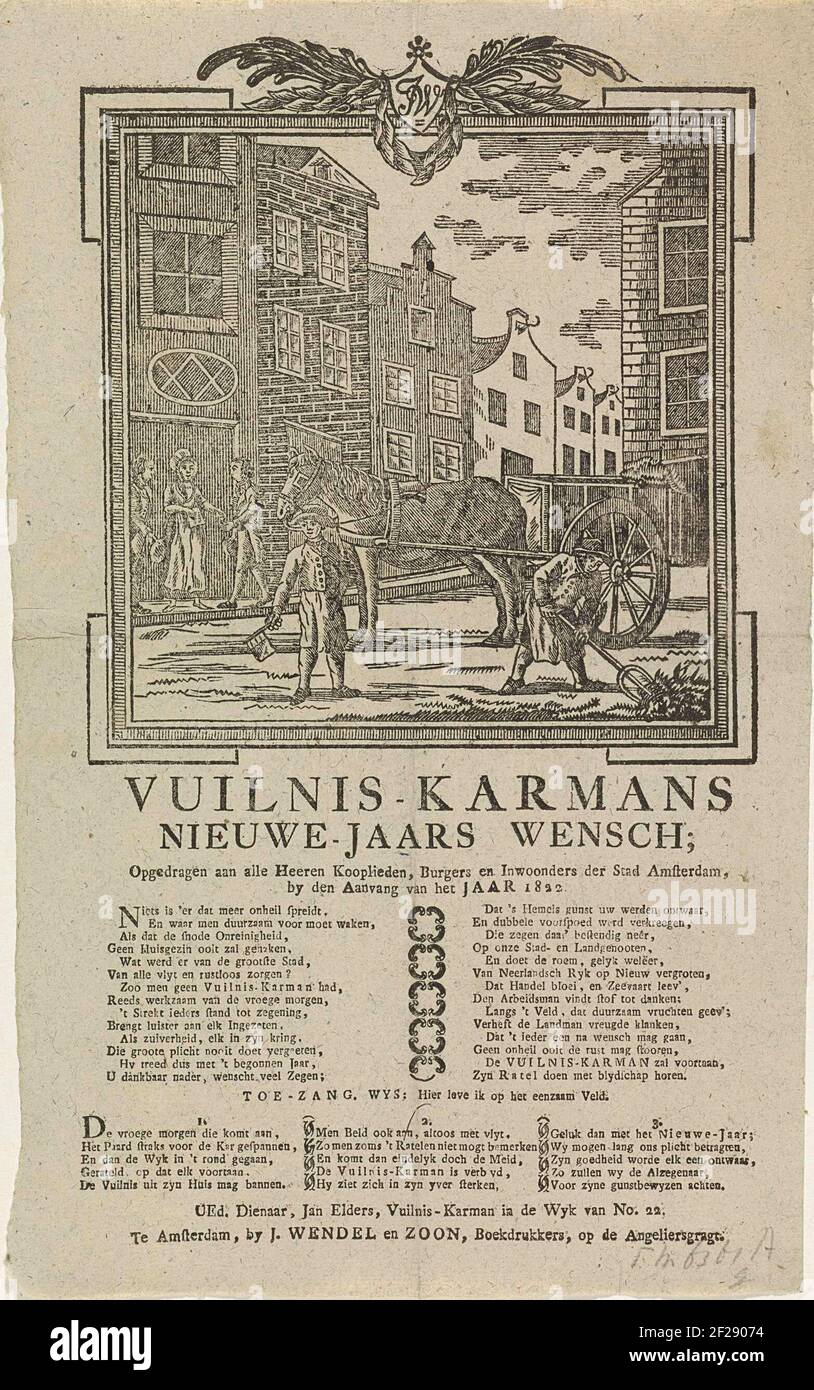 Nieuwjaarswens van de vuilnismannen van Amsterdam voor het jaar 1822; Vuilnis-karmans nieuwe-jaars wensch.le nouvel an des collecteurs d'ordures d'Amsterdam pour l'année 1822. Vue dans une rue à Amsterdam où un homme avec un chariot crée la saleté de la rue, un homme avec un rochet. Deux autres hommes reçoivent de l'argent dans une maison. Avec poème en deux colonnes et une chanson en trois versets. Du chariot à ordures dans le numéro de district 22: Jan ailleurs. Banque D'Images