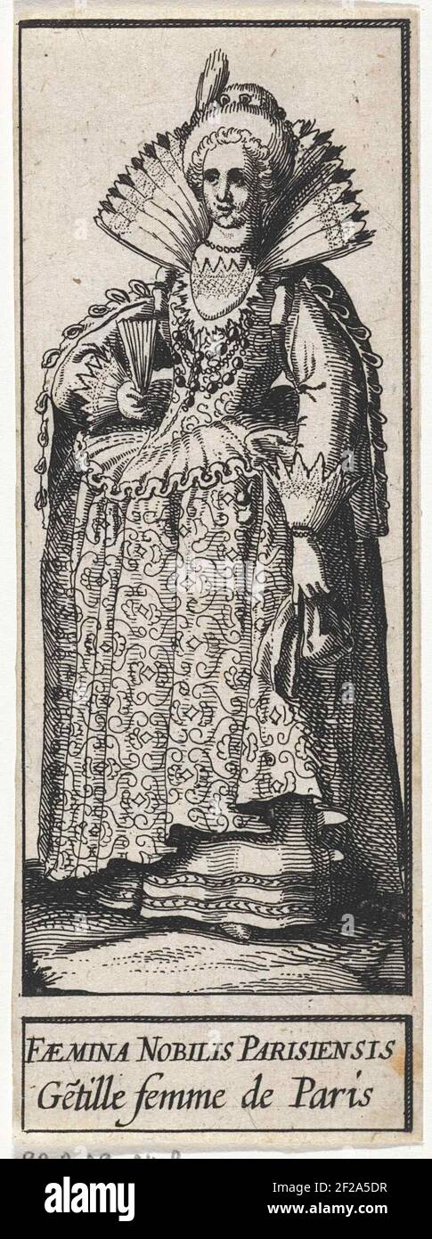 Adellijke dame uit Parijs; FAEMINA NOBILIS PARISIENSIS / Gentile femme de Paris.UNE noble dame de Paris, vêtue selon la mode d'environ 1618. Elle porte un col à côtés surélevés. Banque D'Images