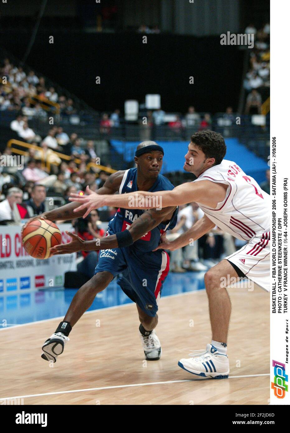 BASKET-BALL - CHAMPIONNAT DU MONDE FIBA 2006 - SAITAMA (JAP) - 2/09/2006  PHOTO : CATHERINE STEENKESTE / DPPI TURQUIE V FRANCE VAINQUEUR / 56-64 -  JOSEPH GOMIS (FRA Photo Stock - Alamy