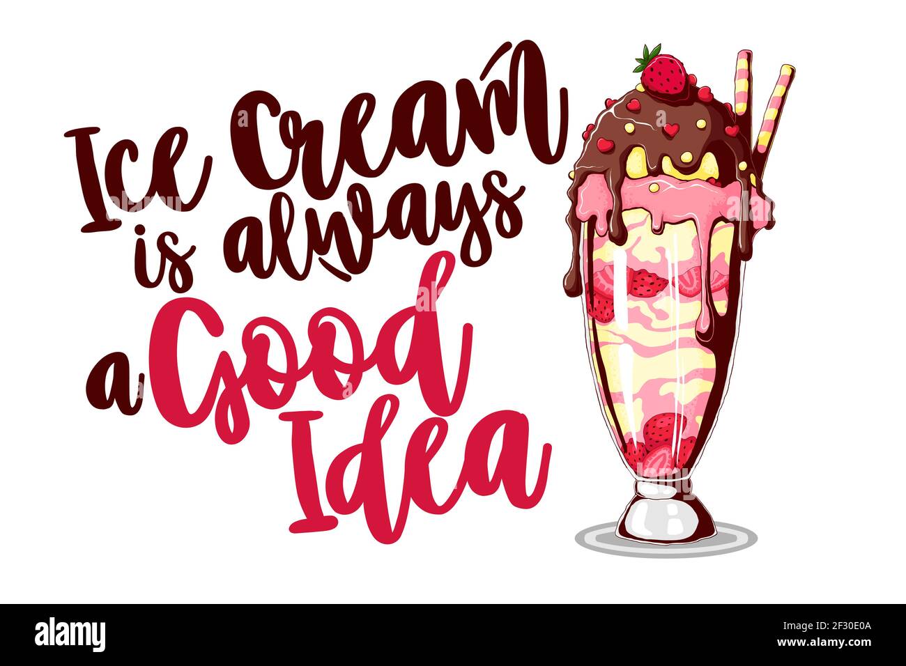 Creme Glacee Et Citation Fond Decoratif Toile De Fond Coloree Avec Dessin Stylise A La Main De La Glace Illustration La Glace Est Toujours Une Bonne Idee Image Vectorielle Stock Alamy