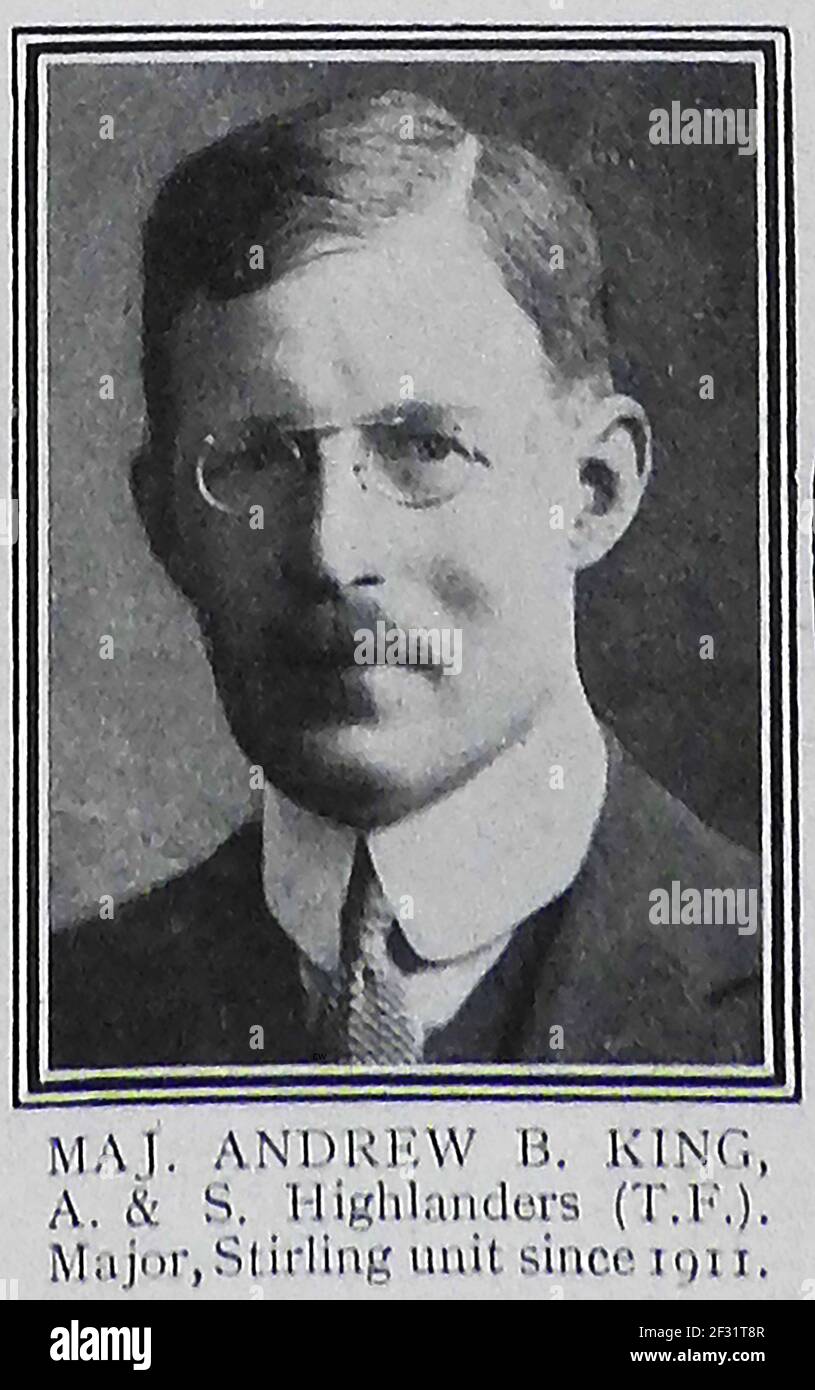 MAJOR ANDREW B KING (A & S Highlanders -T F ) Major de l'unité Stirling depuis 1911. -- UN portrait imprimé de a1914-1915 rôle de la page d'honneur de ceux tués dans l'action de la première Guerre mondiale. Banque D'Images