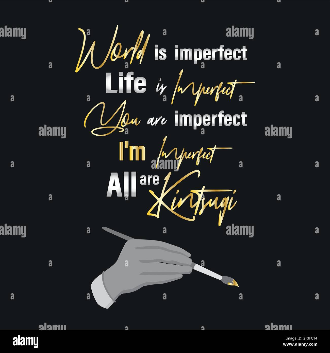 Citation Sur Kintsugi Philosophie De Kintsugi Imperfection Du Monde Et Taches D Or Ancien Passe Temps Traditionnel Pour Reutiliser Les Plats Mains Avec Une Brosse A Image Vectorielle Stock Alamy