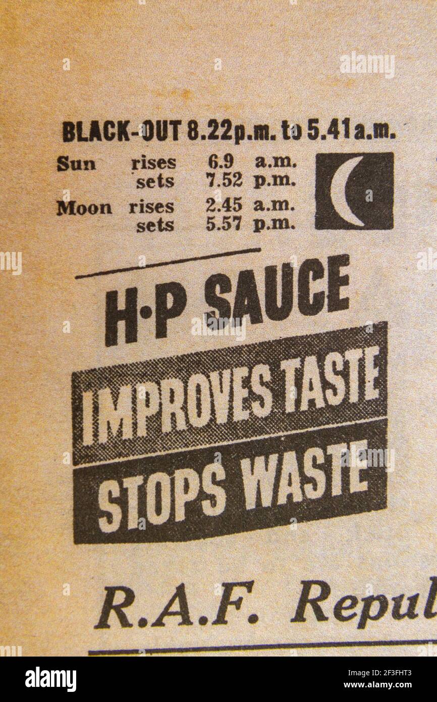 Publicité pour la sauce HP (« améliore le goût arrête le gaspillage ») dans le quotidien Sketch journal (réplique), 29 août 1940 (pendant la séance éclair). Banque D'Images