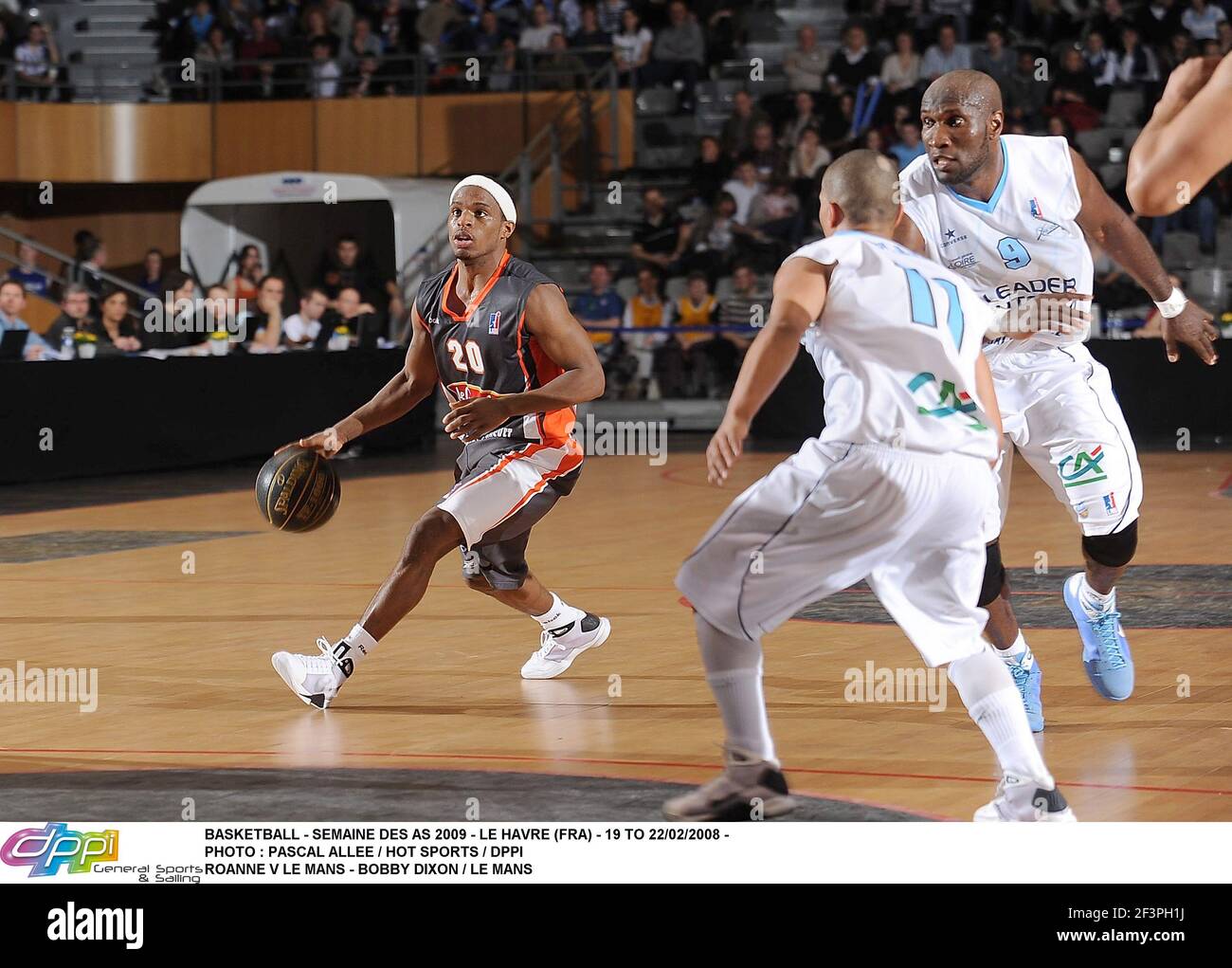 BASKET-BALL - SEMAINE DES AS 2009 - LE HAVRE (FRA) - 19 AU 22/02/2008 - PHOTO : PASCAL ALLEE / SPORTS CHAUDS / DPPI ROANNE V LE MANS - BOBBY DIXON / LE MANS Banque D'Images