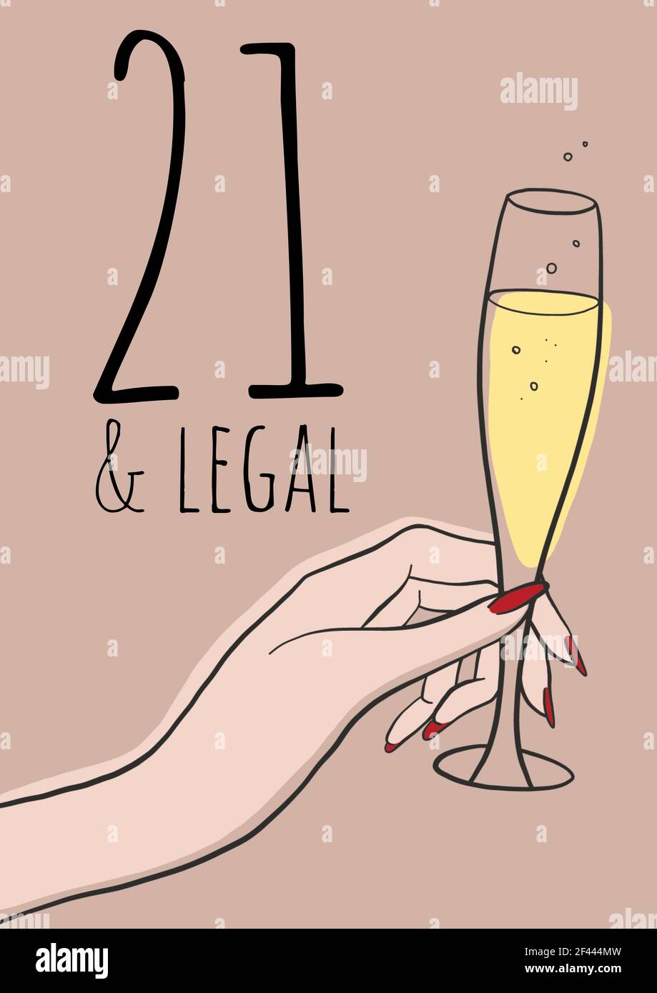 Image générée numériquement de 21 et texte légal contre la femme main tenant flûte à champagne Banque D'Images