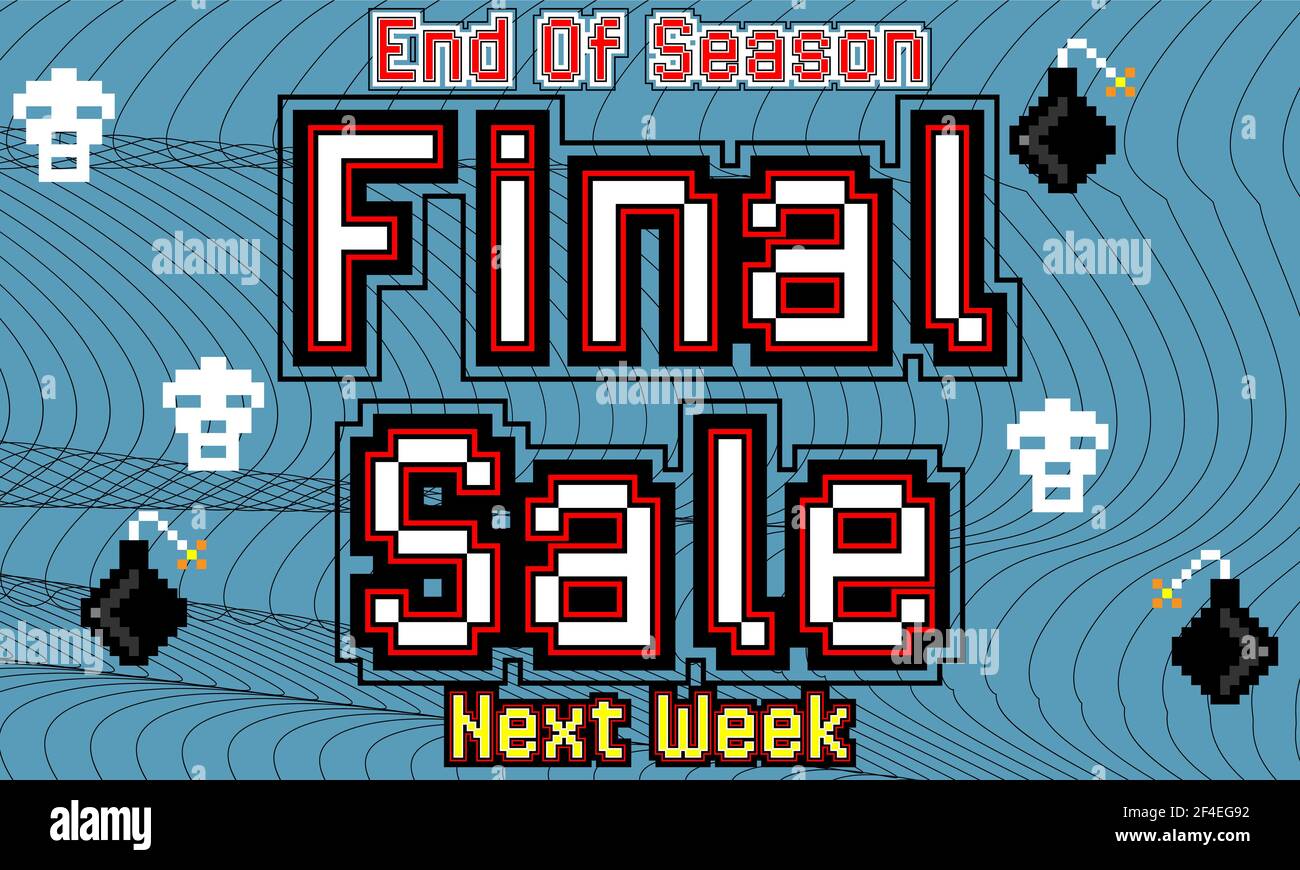Vente finale - modèle de bannière Vector. Offre spéciale bannière de réduction, pixel art pour la publicité. Illustration de Vecteur