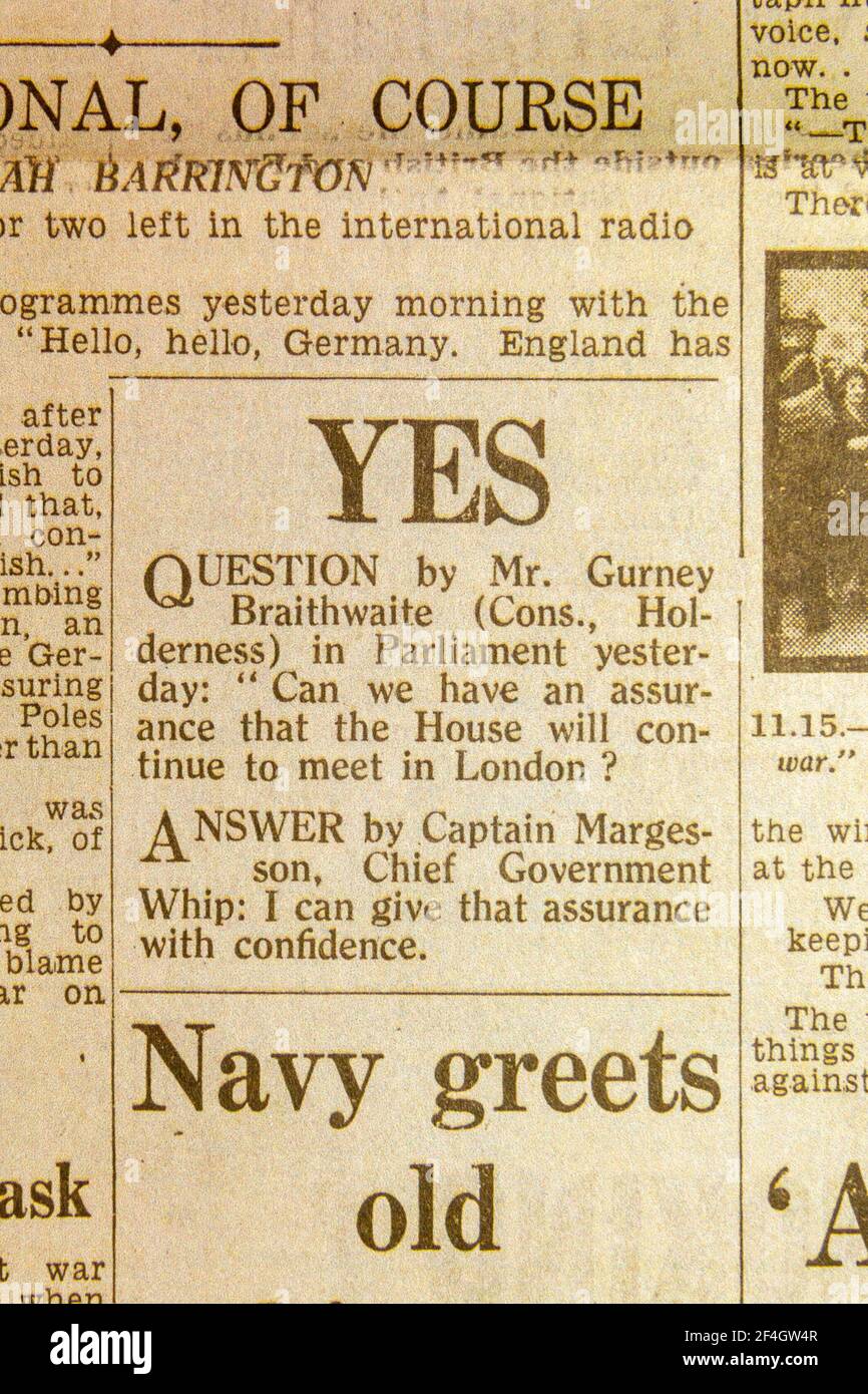 Question du Parlement sur la poursuite de la Chambre à Londres pendant la guerre, le Daily Express (réplique), le 4 septembre 1939, le lendemain de la deuxième Guerre mondiale. Banque D'Images
