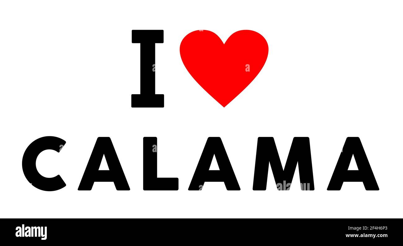 J'aime la ville de Calama comme le symbole du tourisme de coeur de voyage Banque D'Images