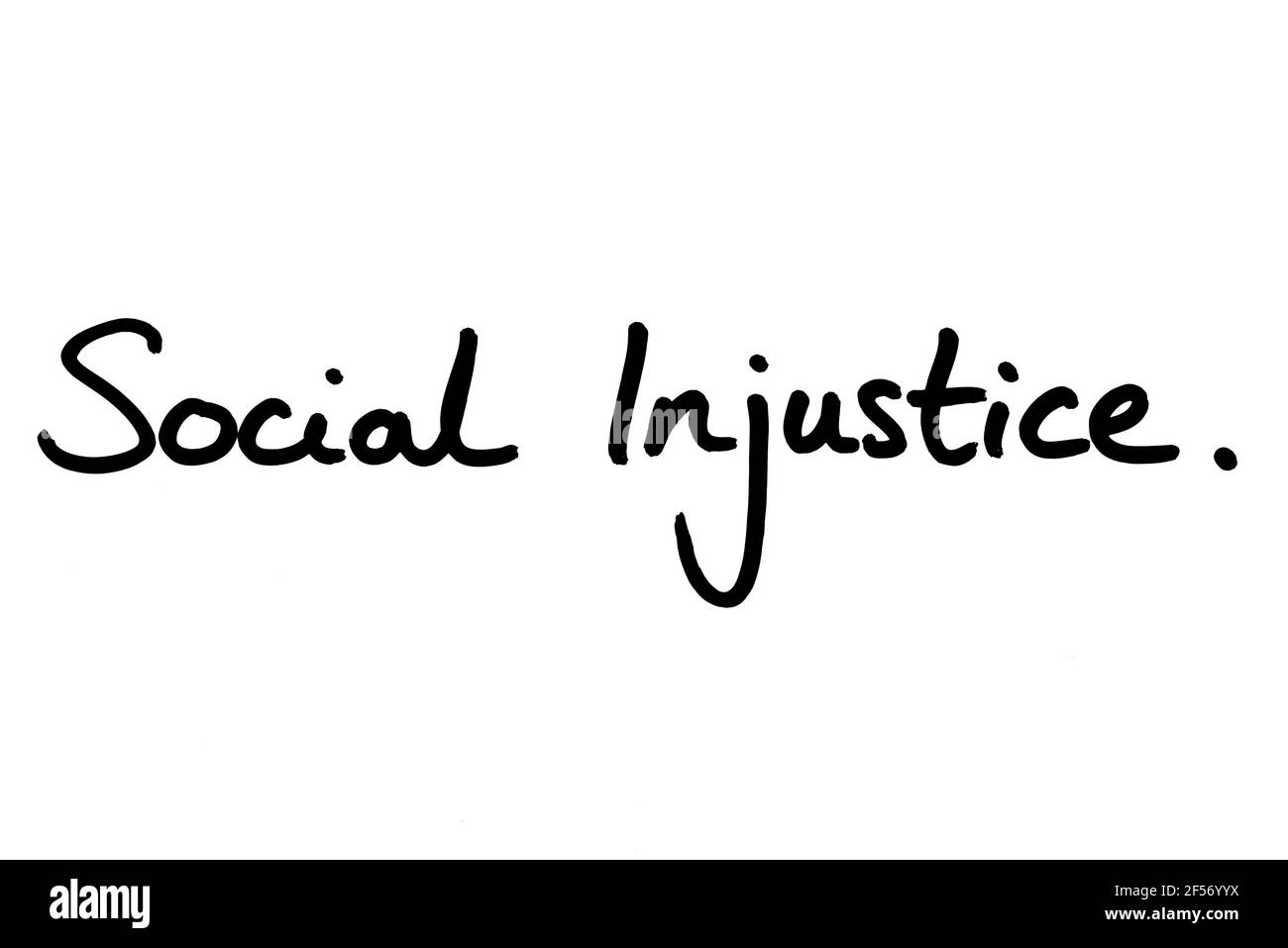 Injustice sociale, manuscrite sur fond blanc. Banque D'Images