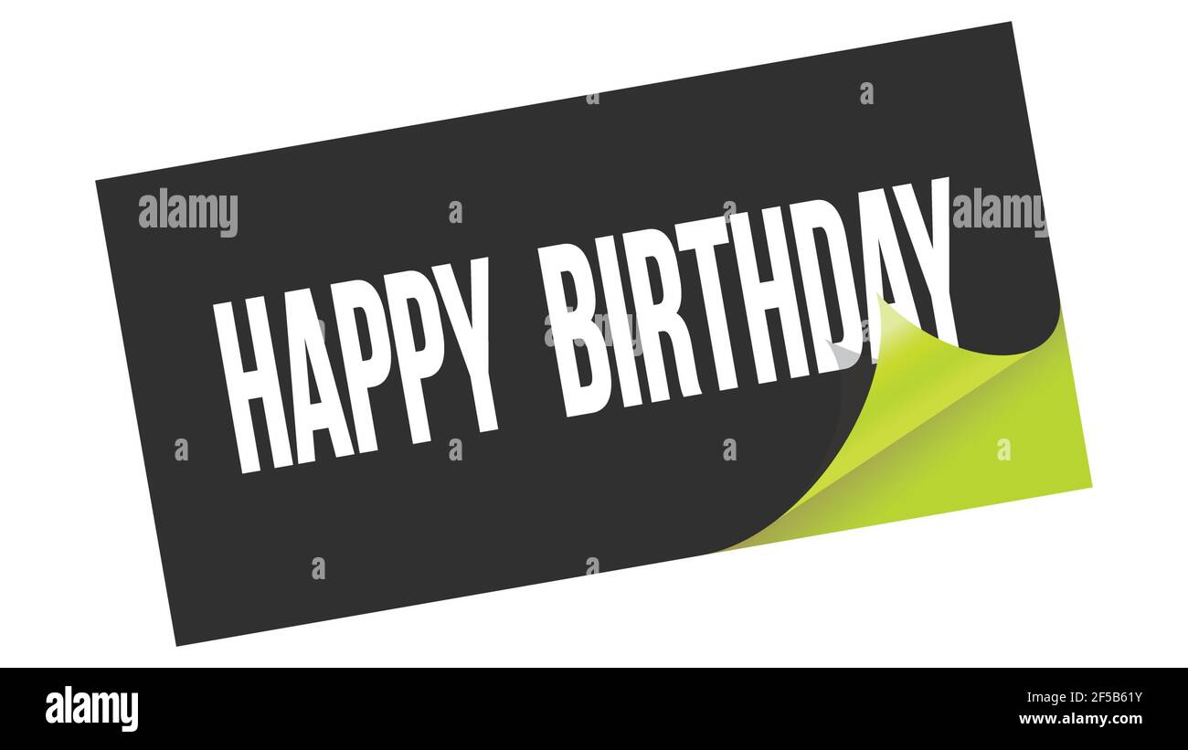 Texte Joyeux Anniversaire Ecrit Sur Un Autocollant Noir Vert Photo Stock Alamy