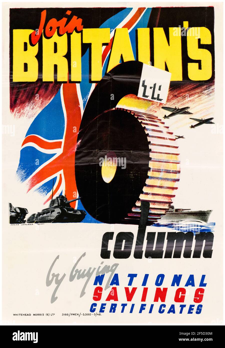 British, WW2 affiche de finance, Rejoignez la 6e colonne de Grande-Bretagne en achetant des certificats d'épargne nationaux, 1942-1945 Banque D'Images