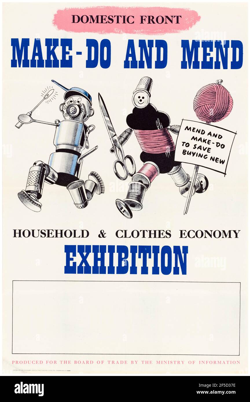 WW2 Make Do and mend, affiche britannique sur l'économie des ménages et des vêtements, 1942-1945 Banque D'Images