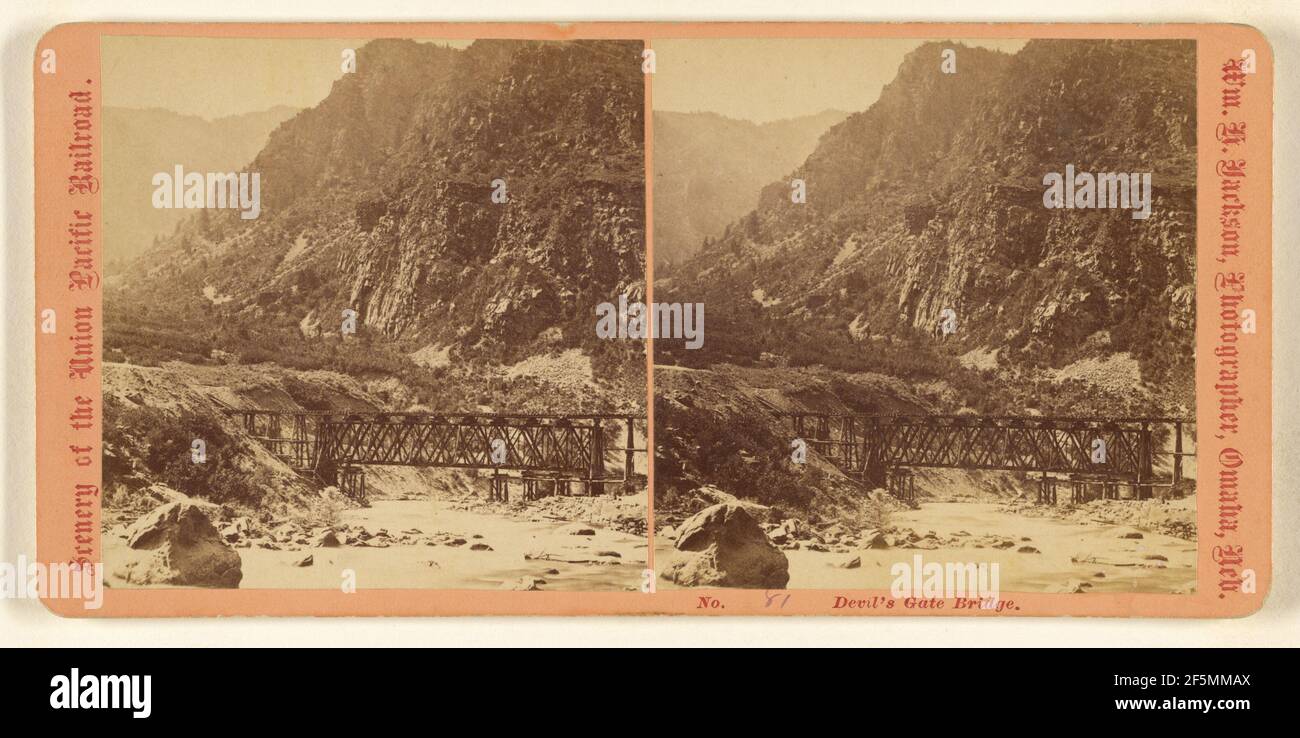 Pont de la porte du diable... William Henry Jackson (américain, 1843 - 1942) Banque D'Images