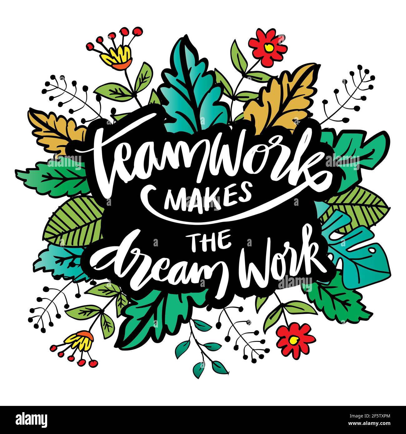 Le Travail D Equipe Fait Le Travail De Reve Lettrage A La Main Citation Inspirante Photo Stock Alamy