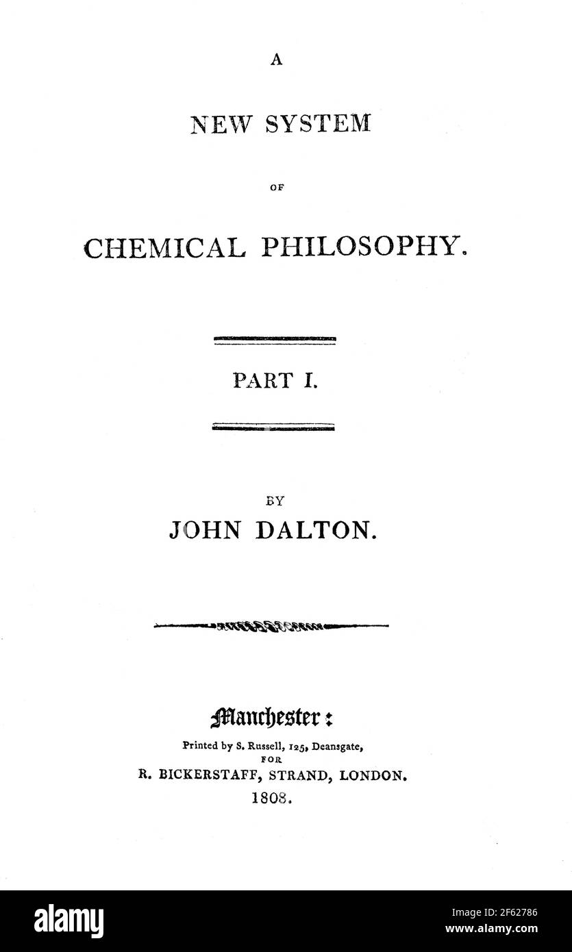 John Dalton, UN nouveau système de philosophie chimique, 1808 Banque D'Images