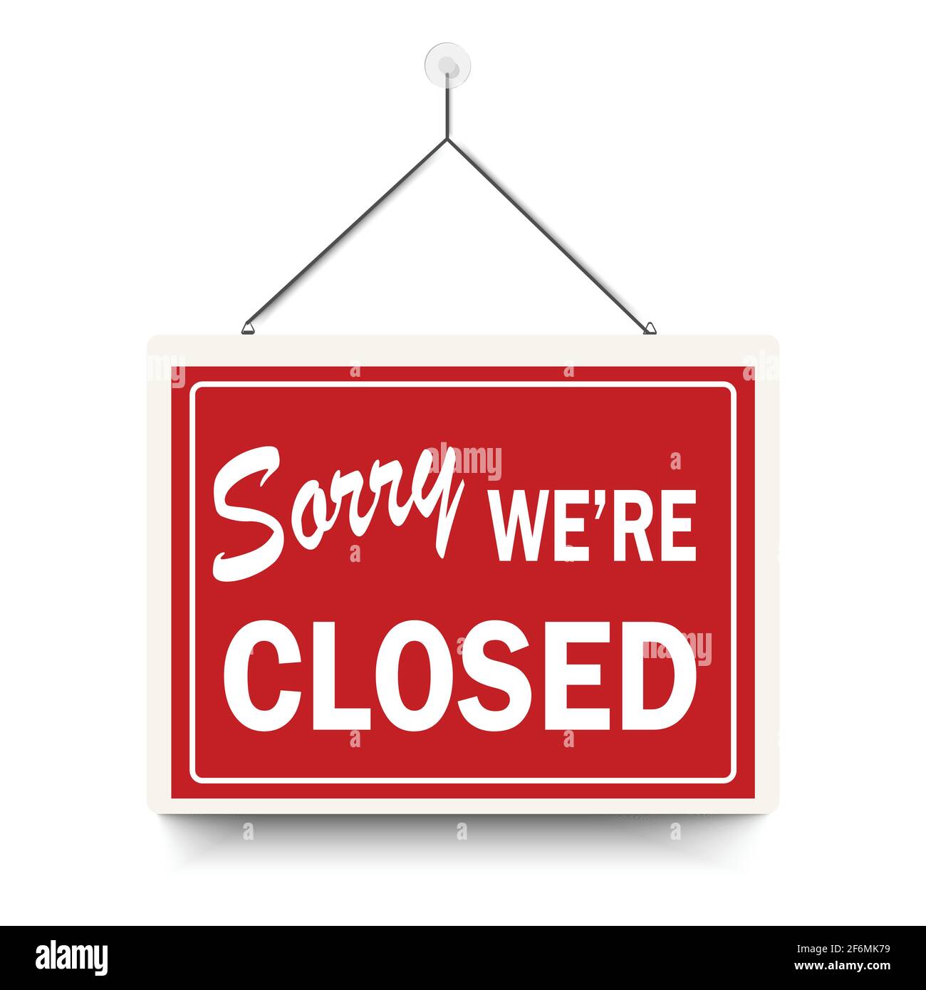 Signe rouge Désolé nous sommes fermés, avec l'ombre isolée sur fond blanc. Modèle Realistic Design - vecteur Illustration de Vecteur