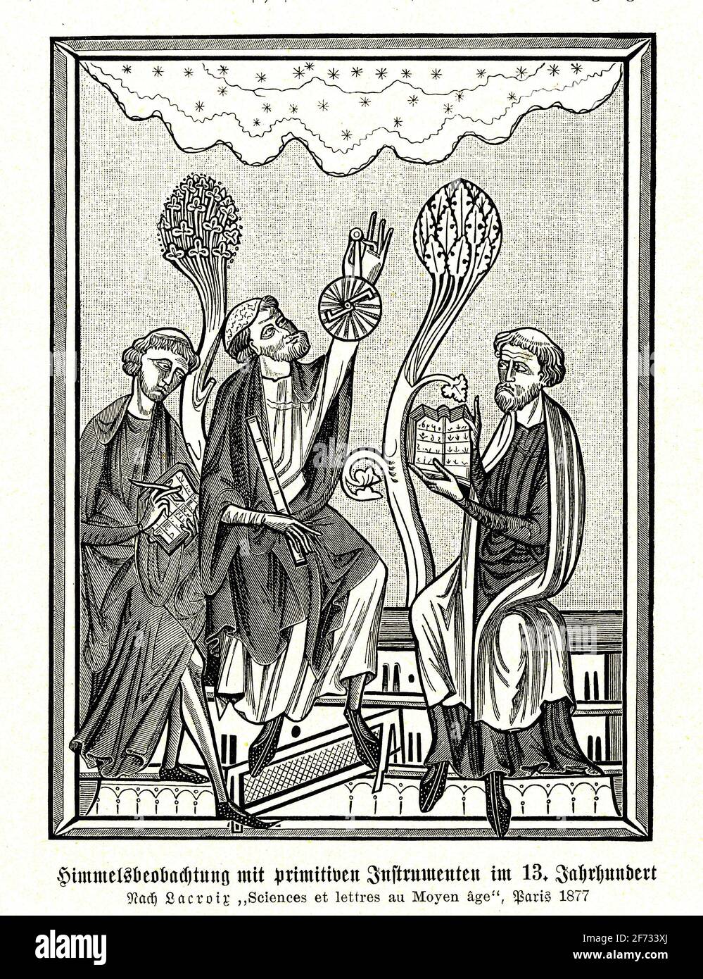 Observation céleste avec des instruments primitifs au XIIIe siècle, selon Lacroix Sciences et lettres du Moyen Age, Paris (1877) Banque D'Images