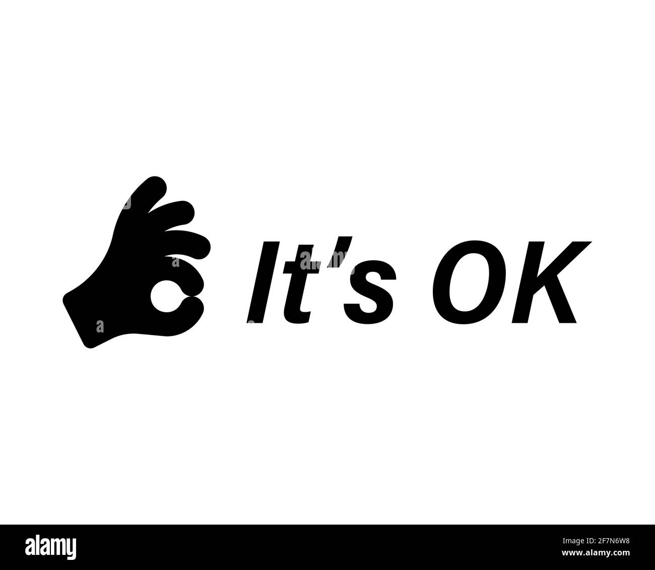 Il est OK main signe avec le texte. Icône vecteur OK. Symbole OK isolé sur fond blanc Vector EPS 10 Illustration de Vecteur