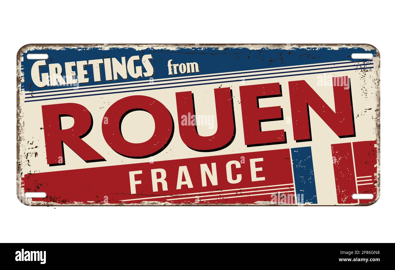 Salutations de Rouen vintage plaque de métal rouillé sur fond blanc, illustration vectorielle Illustration de Vecteur