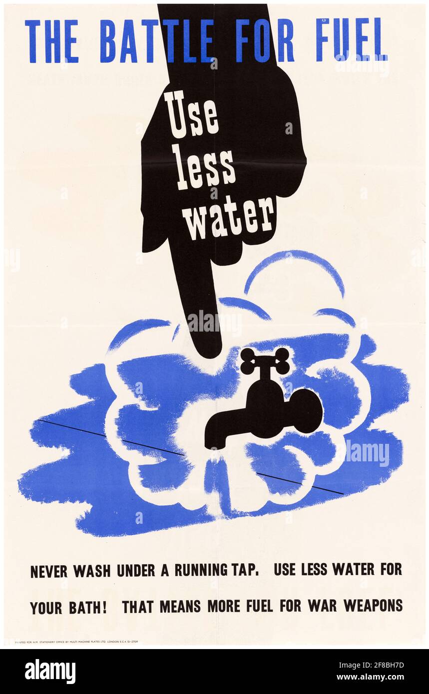 British, affiche sur les économies d'énergie de la Seconde Guerre mondiale, The Battle for Fuel: Use Less Water, 1942-1945 Banque D'Images