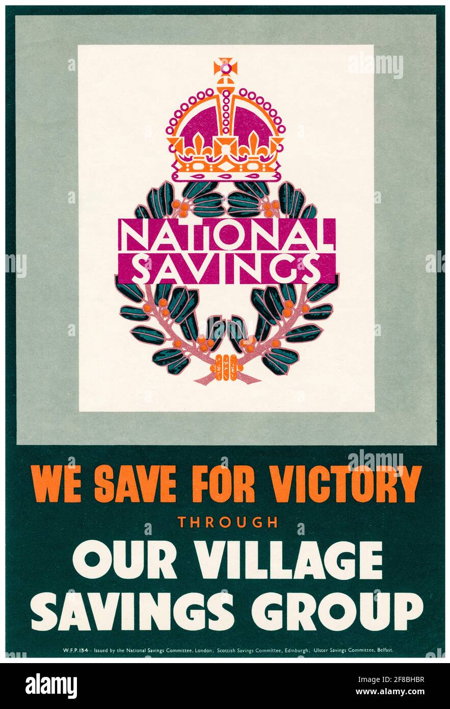 British, WW2, affiche d'épargne nationale : nous faisons des économies pour la victoire grâce à notre groupe d'épargne de village, 1942-1945 Banque D'Images