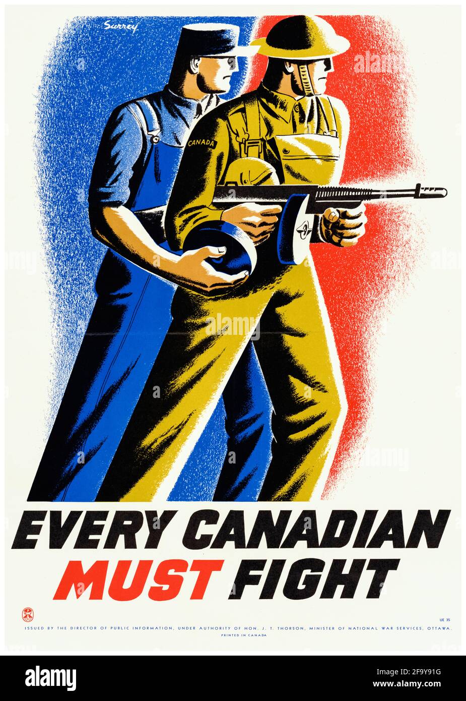Affiche sur le recrutement des Canadiens, des Forces de la Seconde Guerre mondiale et du public : chaque canadien doit se battre, 1942-1945 Banque D'Images
