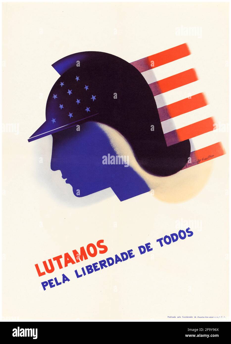 Nous luttons, pour la liberté de tous (Lutamos pela liberdade de todos), Amérique du Sud et américaine, affiche de propagande OCIAA WW2, 1942-1945 Banque D'Images