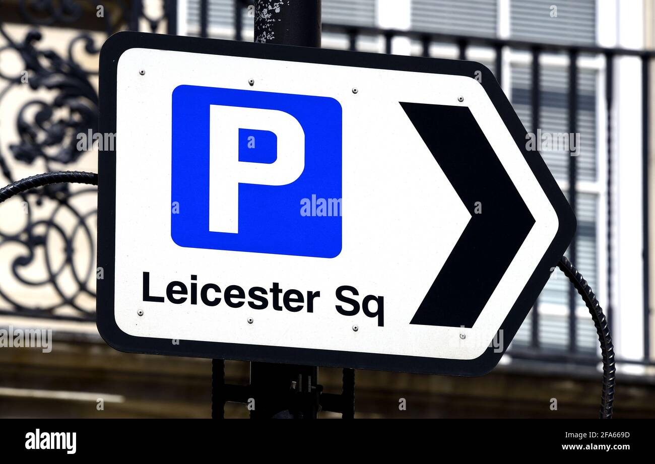 Londres, Angleterre, Royaume-Uni. Panneau indiquant le parking de Leicester Square Banque D'Images