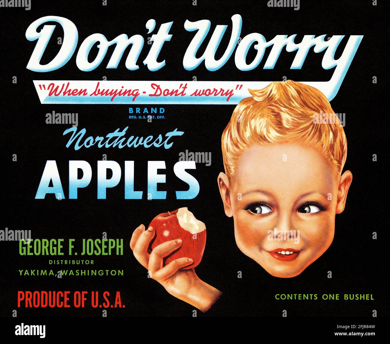 Ne vous inquiétez pas. Pommes du Nord-Ouest. Affiche ancienne restaurée publiée dans les années 1940 aux États-Unis. Banque D'Images