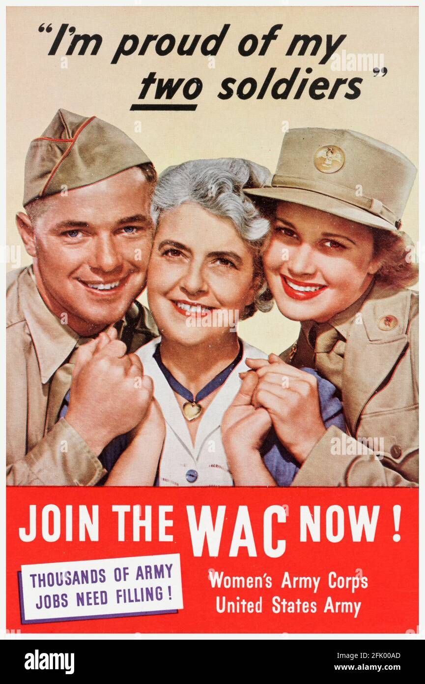 Rejoignez le WAC Now!, Women's Army corps: American, affiche de travail de guerre des femmes de la Seconde Guerre mondiale, 1941-1945 Banque D'Images