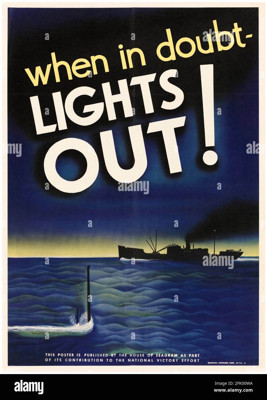 Quand dans le doute: Lumières dehors!, américain, WW2 anti-sous-marine poster pour la marine marchande, 1942-1945 Banque D'Images