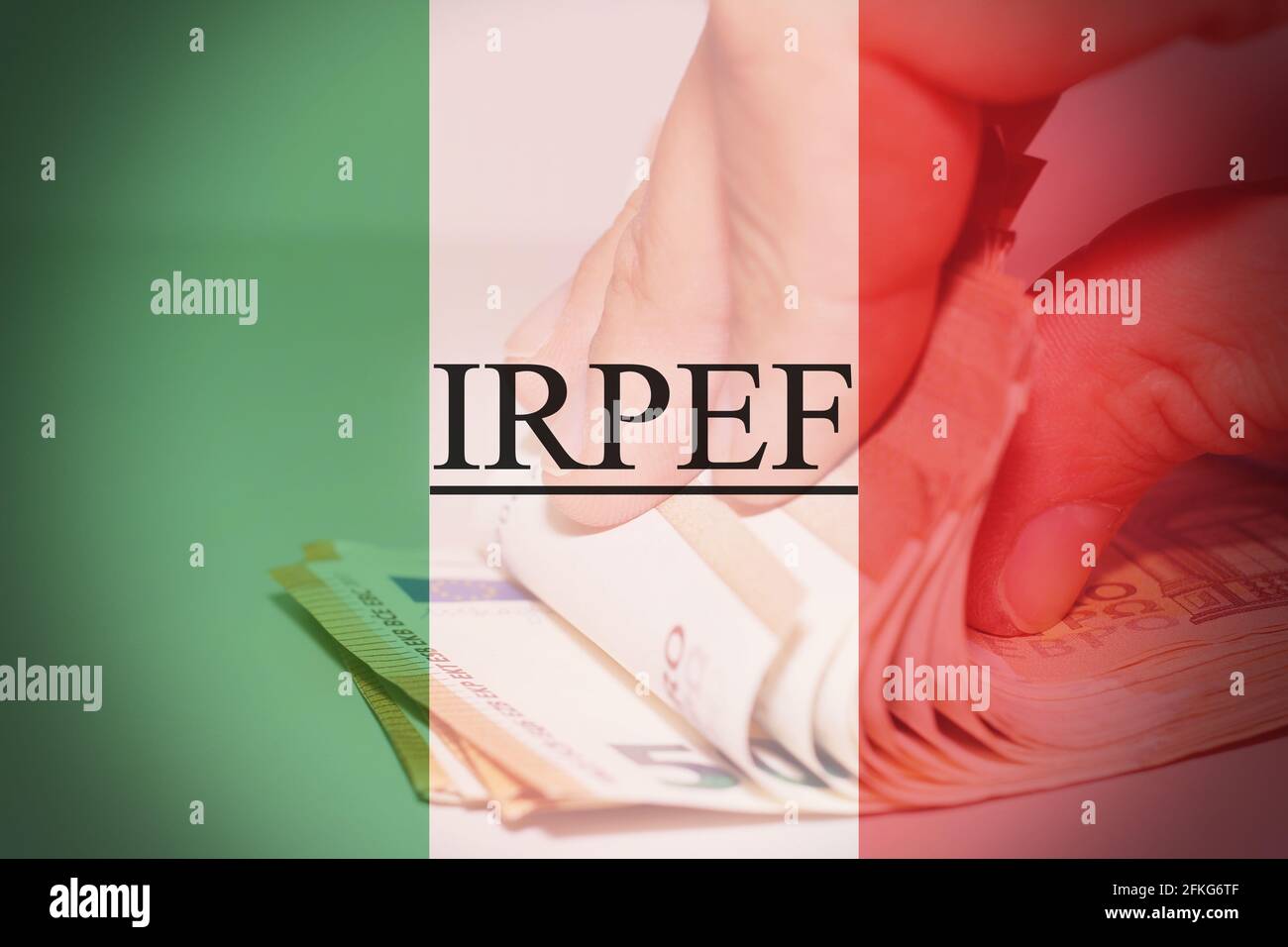 Drapeau italien avec des billets en euros comme toile de fond avec le texte Irpef, taxe italienne Banque D'Images