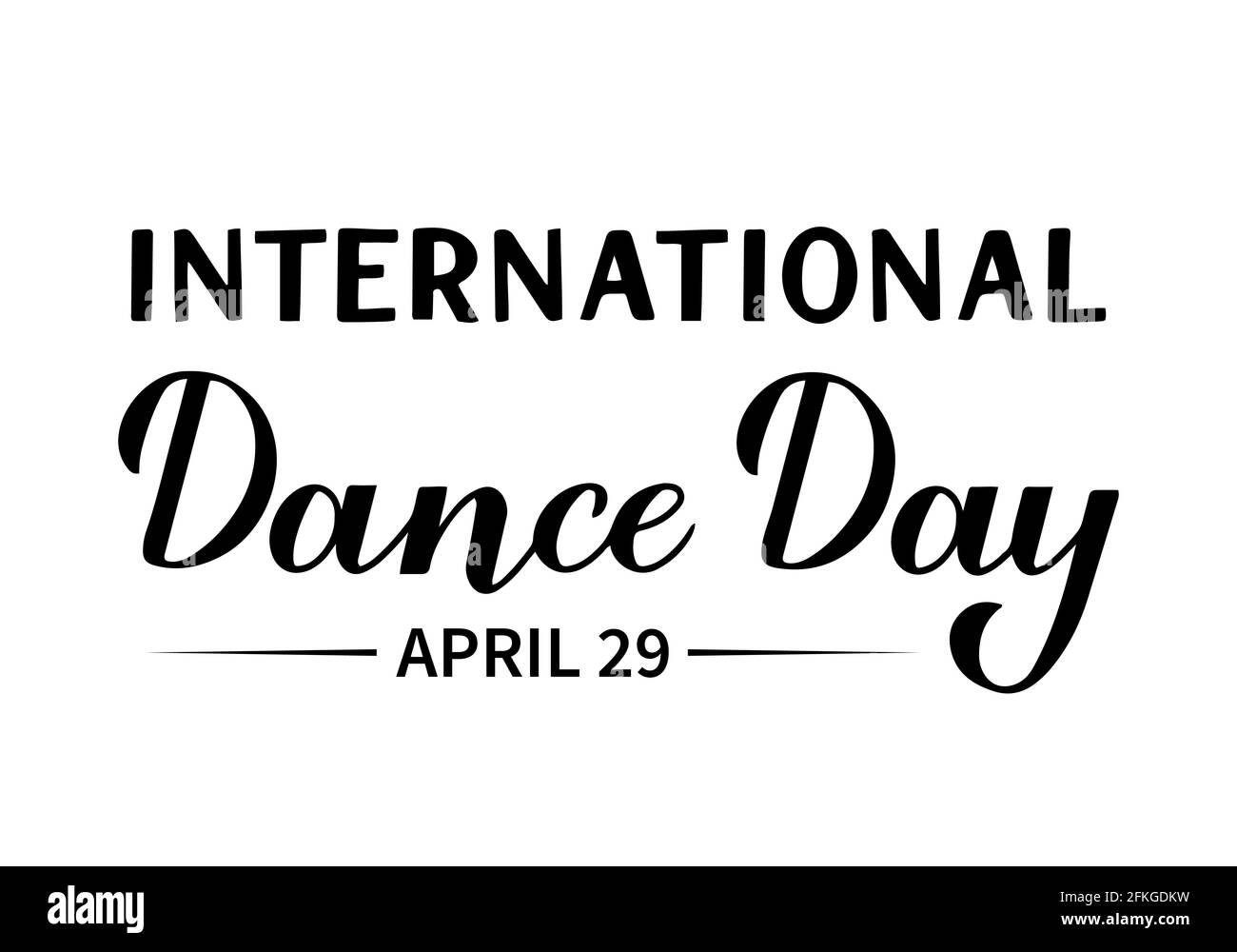 Lettre de la Journée internationale de la danse calligraphie à la main isolée sur blanc. Modèle vectoriel facile à modifier pour la typographie poster, logo, bannière, Party i Illustration de Vecteur